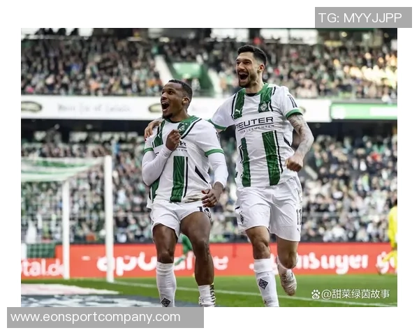 德甲赛事分析门兴主场力克莱比锡展现强大实力